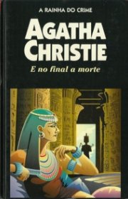 Capa do livro - E no Final, a Morte