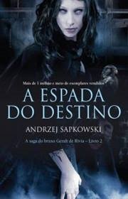 Capa do livor - Série A Saga Do Bruxo Geralt de Rívia 02 - A Espad...