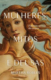 Capa do livor - Mulheres, Mitos e Deusas