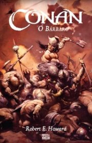 Capa do livor - Série Conan, O Bárbaro (Vol. 01)