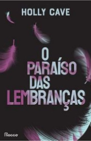 Capa do livor - O Paraíso das Lembranças