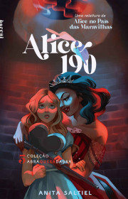 Capa do livor - Coleção Abraqueerdabra 05 - Alice 190