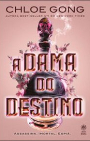 Capa do livor - Série A Dama do Destino 01 - A Dama do Destino