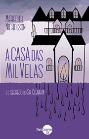 Capa do livor - A Casa das Mil Velas e o Segredo do Sr. Glenarm