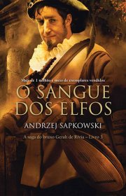 Capa do livor - Série A Saga Do Bruxo Geralt De Rívia 03 - O Sangu...