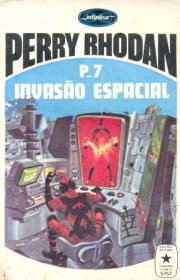 Capa do livor - Série Perry Rhodan 03 - Invasão Espacial