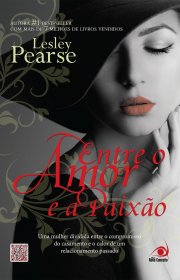 Capa do livor - Série Belle 02 - Entre o Amor e a Paixão