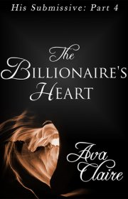 Capa do livro - Série His Submissive 04 - The Billionaire's Heart