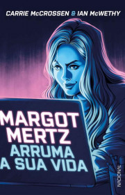 Capa do livor - Margot Mertz arruma a sua vida