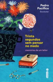 Capa do livor - Trinta Segundos Sem pensar no medo