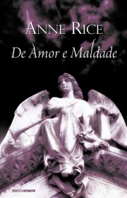 Capa do livor - Série As Canções do Serafim 02 - De Amor e Maldade