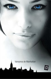 Capa do livor - Blue Bloods 01 - Vampiros de Manhattan