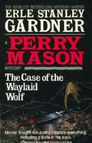 Capa do livor - Perry Mason 61 - O Caso do Lobo Violador