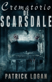 Capa do livor - Série Haunted 04 - Crematório de Scarsdale