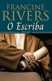 Capa do livor - Série Filhos da Coragem 05 - O Escriba: Silas