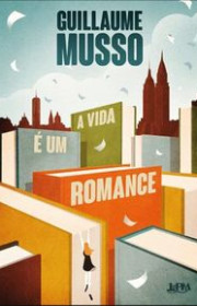 Capa do livor - A Vida É um Romance