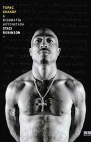 Capa do livor - Tupac Shakur: A Biografia Autorizada