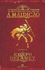 Capa do livor - Série As Aventuras do Caça-Feitiço 02 - A Maldição...