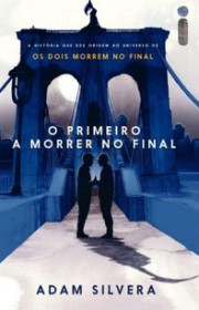 Capa do livor - Os Dois Morrem No Final 0.5 - O Primeiro a Morrer...