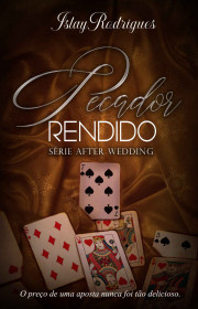 Capa do livor - Série After Wedding Spin Off - Pecador Rendido