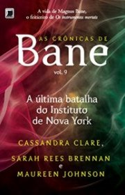 Capa do livor - Série As Crônicas de Bane 09 - A Última Batalha do...