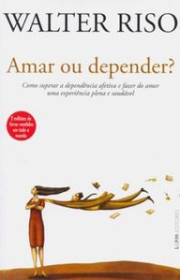 Capa do livor - Amar ou Depender?