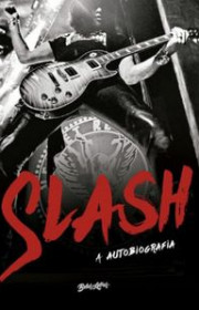 Capa do livor - Slash: A autobiografia (Ed. Belas Letras, 2021)