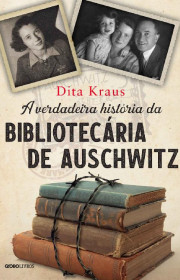 Capa do livor - A verdadeira história da bibliotecária de Auschwit...