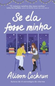 Capa do livor - Se Ela Fosse Minha