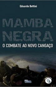 Capa do livor - Mamba Negra: O Combate Ao Novo Cangaço