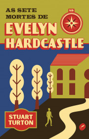 Capa do livor - As sete mortes de Evelyn Hardcastle