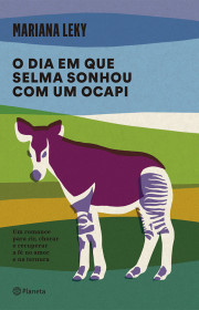 Capa do livor - O dia em que Selma sonhou com um ocapi