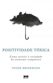 Capa do livor - Positividade Tóxica