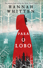 Capa do livor - Série Wilderwood 01 - Para o Lobo