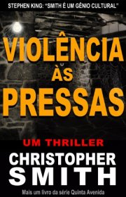 Capa do livor - Violência às Pressas