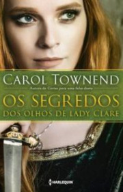 Capa do livor - Os Segredos dos Olhos de Lady Clare