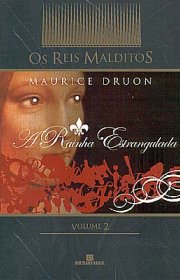 Capa do livor - Série Os Reis Malditos 02 - A Rainha Estrangulada