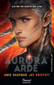 Capa do livor - Ciclo Aurora 02 - Aurora Arde