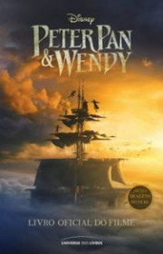 Capa do livor - Peter Pan & Wendy - Livro oficial do filme