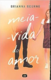 Capa do livor - Meia-vida do amor