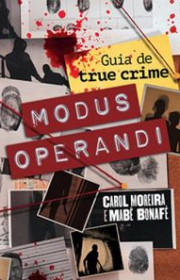 Capa do livor - Modus Operandi: Guia de True Crime