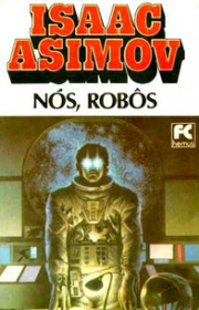 Capa do livor - Série Robôs - Nós, Robôs (Contos)