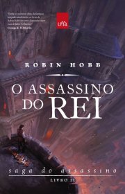 Capa do livor - Série A Saga do Assassino 02 - O Assassino do Rei...