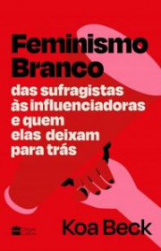 Capa do livor - Feminismo Branco