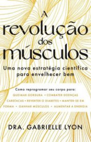 Capa do livor - A Revolução dos Músculos