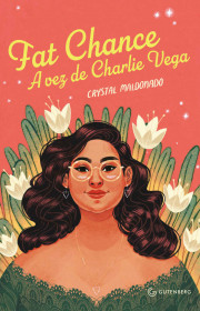 Capa do livor - Fat Chance: A vez de Charlie Vega