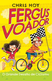 Capa do livor - Série Fergus Voador 02 - O grande desafio de cicli...