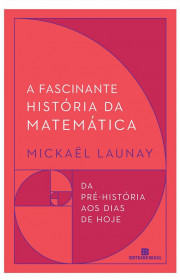 Capa do livor - A Fascinante História da Matemática