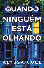 Capa do livor - Quando Ninguém Está Olhando