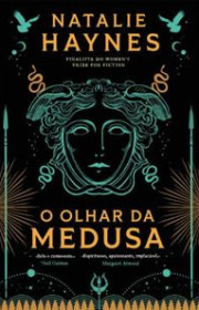 Capa do livor - O Olhar da Medusa